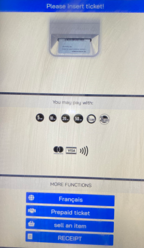 The pay machine display, with the Prepaid ticket option